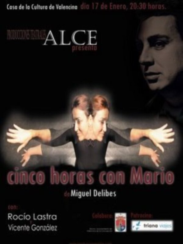 Versión teatral de la novela de Miguel Delibes, Cinco horas con Mario
