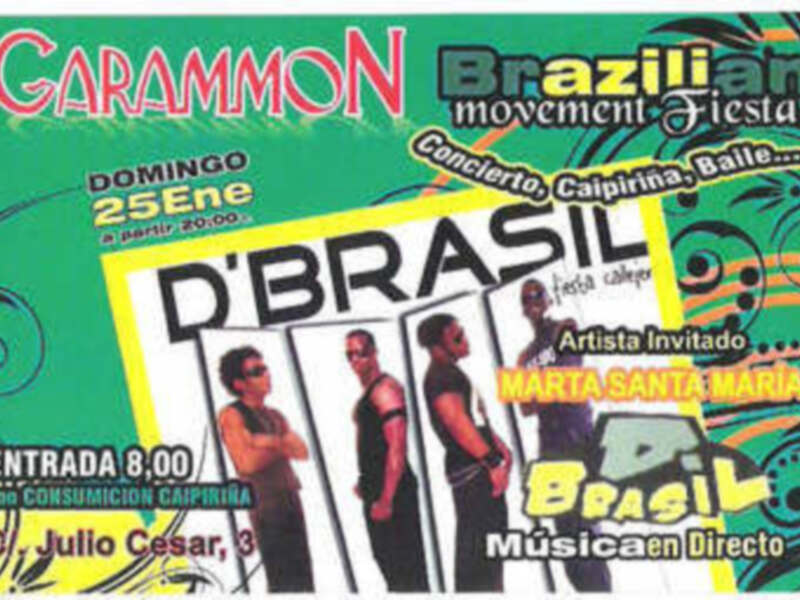  25 de Enero,Musica en vivo , banda D' Brasil y Marta Santamaria. 