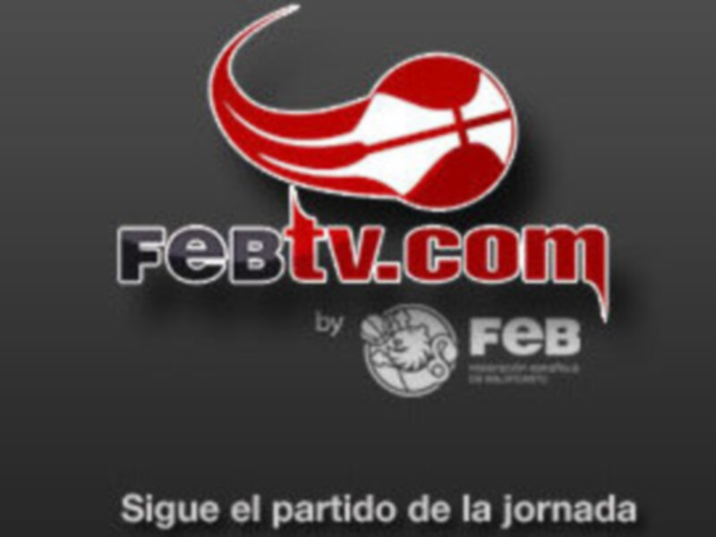 FEBTV inaugura "el partido de la semana" con uno de LFB