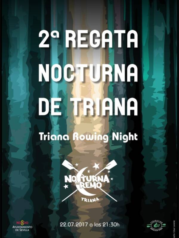 Segunda Regata Nocturna de Triana de remo