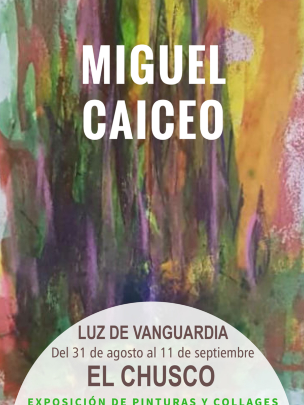 El pintor Miguel Caiceo expondrá sus trabajos en la sala de El Chusco en Chipiona del 31 de agosto al 11 de septiembre