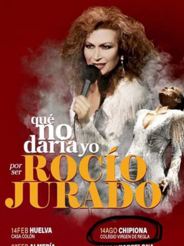 El musical ‘Que no daría yo por ser Rocío Jurado’ programado en Chipiona el 14 de agosto
