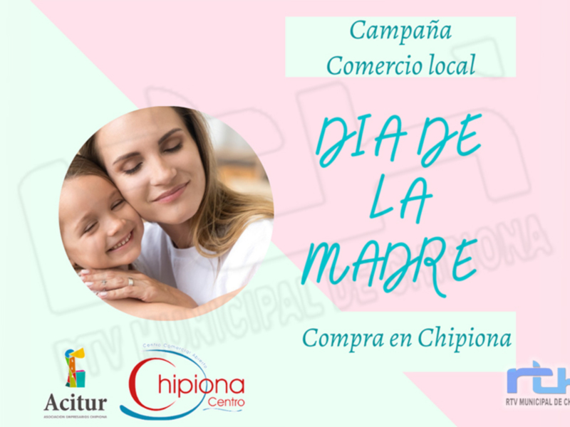 ACITUR-Centro Comercial Abierto pone en marcha una campaña de promoción del comercio local por el Día de la Madre 