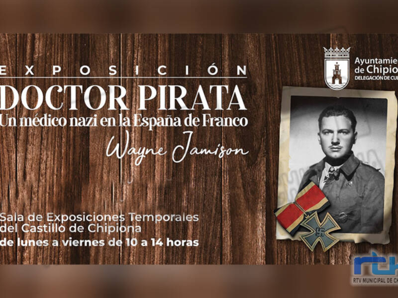 Cultura amplía la exposición con documentos y fotografías sobre ‘Doctor Pirata’ hasta el 17 de septiembre 