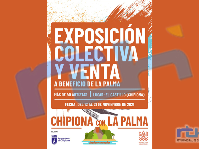 El viernes abre sus puertas en el Castillo de Chipiona una exposición a beneficio de los damnificados de la isla de La Palma