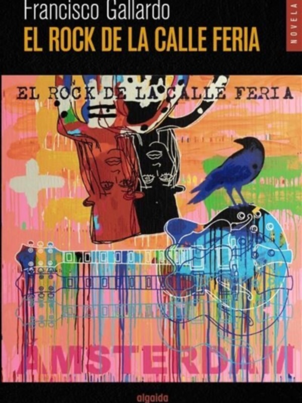 De nuevo a la venta El rock de la calle Feria del escritor sevillano Francisco Gallardo