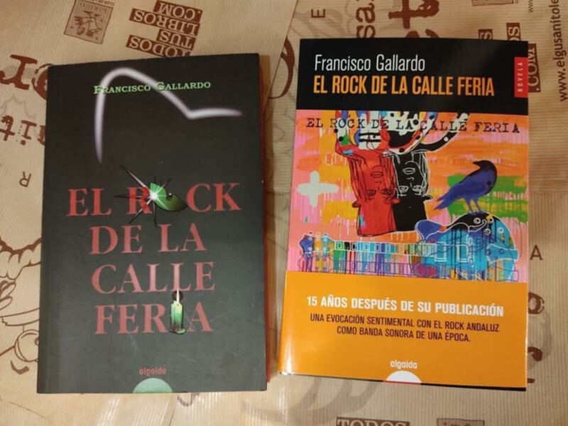 Vuelve"El rock de la calle Feria" de Francisco Gallardo 