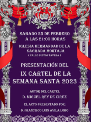 Presentación del cartel de la Semana Santa de Sevilla  por la Tertulia cirio y Costal.
