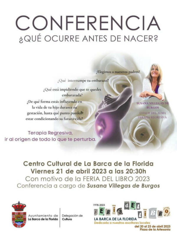 Te Animo a Participar y Compartir Tus Experiencias...CONFERENCIA: ¿QUÉ OCURRE ANTES DE NACER?
