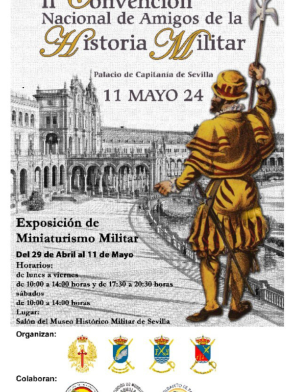 IIConvención nacional de  Asociaciones de amigos de la Historia militar