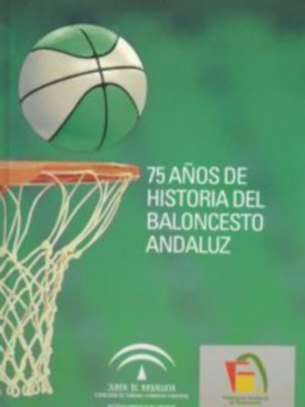 Presentación en Granada del libro 75 años de Historia del Baloncesto en Andalucía