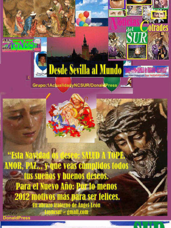Desde Sevilla al Mundo: Esta Navidad deseo Salud a Toppe, amor, paz... y que veas cumplidos todos tus sueños y buenos deseos. Para el Año Nuevo: Por lo menos 2012 motivos más para ser felices. Un abrazo, Álvaro Iriarte de Andel Léon.