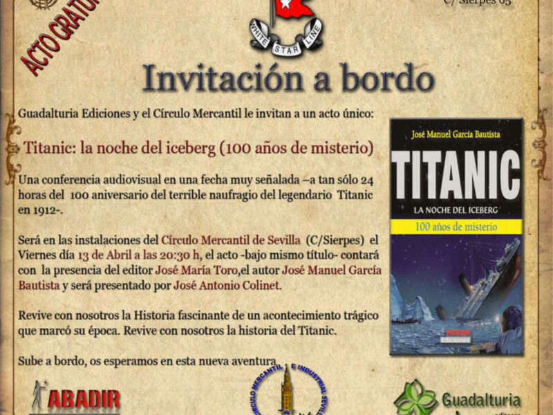 Conferencia/presentación en Sevilla de TITANIC.
