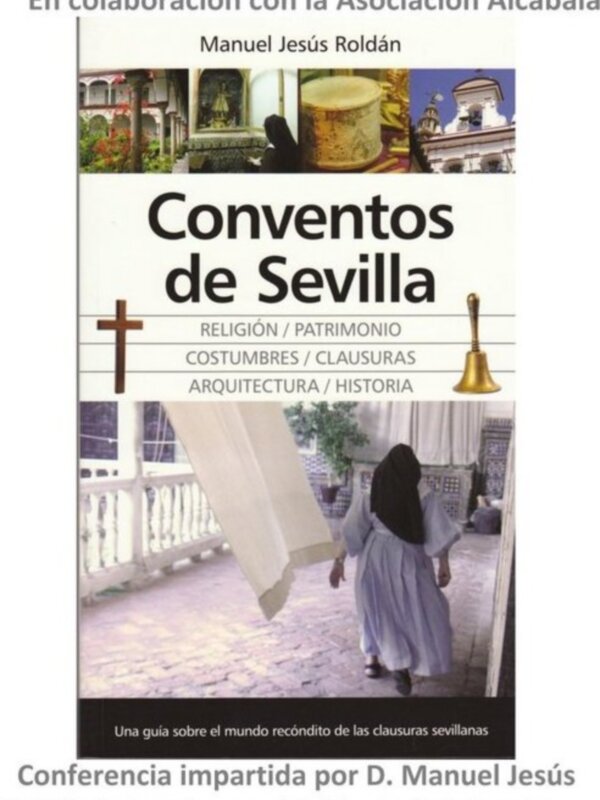 'Conventos de Sevilla', conferencia en el Club Náutico