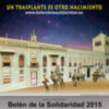El Belén de la Solidaridad  2015 es un original Nacimiento de estilo sevillano que instalan personas trasplantadas en el Convento de Santa Rosalía, en pleno Centro de Sevilla. 