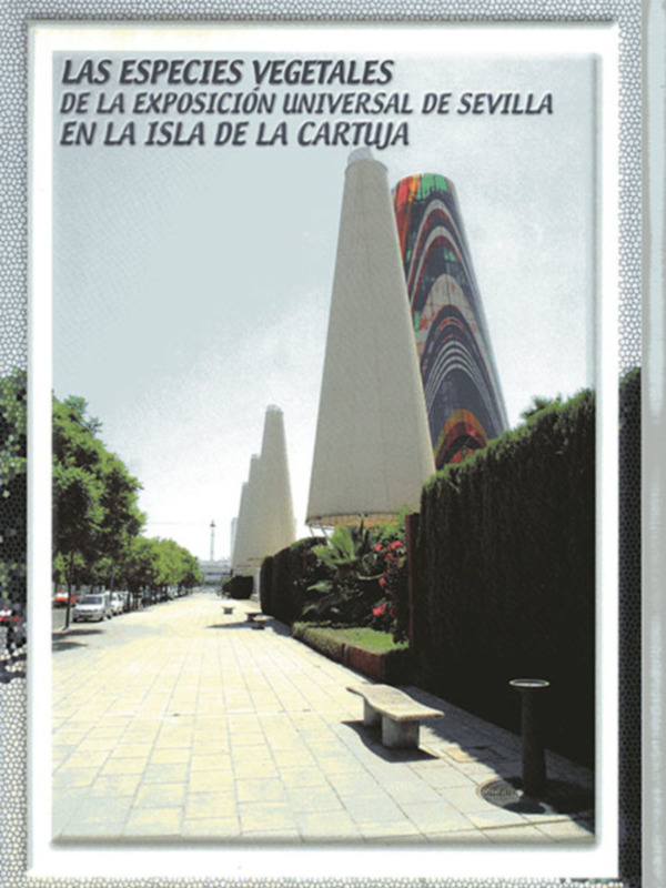 Las especies vegetales de la Exposición Universal de 1992