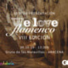 Presentación VIII Edición We Love Flamenco