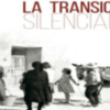  Documental "La Transición silenciada"