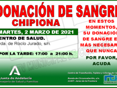 Llamamiento para una donación colectiva el martes 2 de marzo en Chipiona 