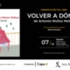 Antonio Muñoz Molina presenta "Volver a dónde" en la Fundación Cajasol