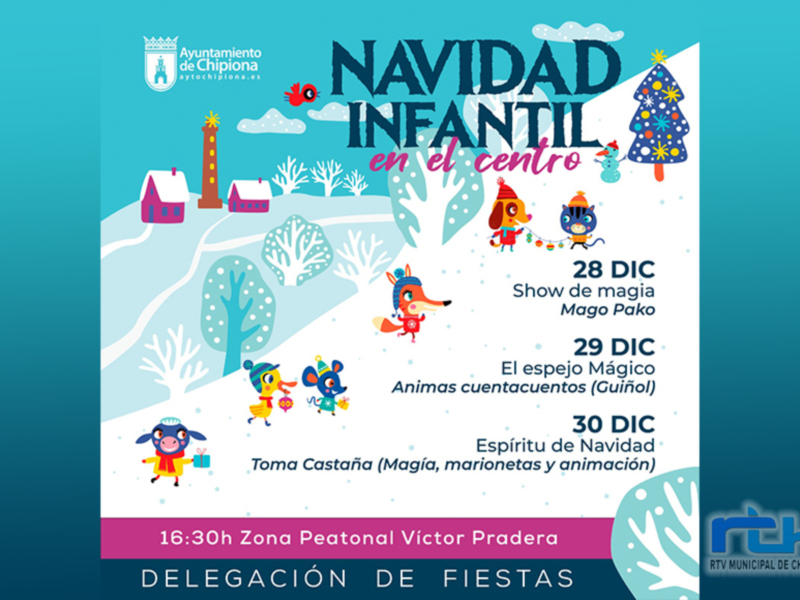 La Delegación de Fiestas ofrece desde hoy hasta el jueves el programa Navidad Infantil frente a la Plaza de Abastos de Chipiona 