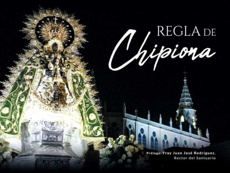 Segunda edición del libro Regla de Chipiona con motivo de La procesión extraordinaria de la Virgen de Regla este sábado  28 de mayo , para la que solo