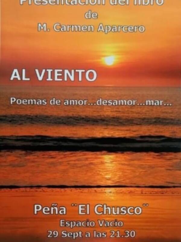 Mari Carmen Aparcero presentará el próximo jueves en EL Chusco su libro de poemas "Al viento"