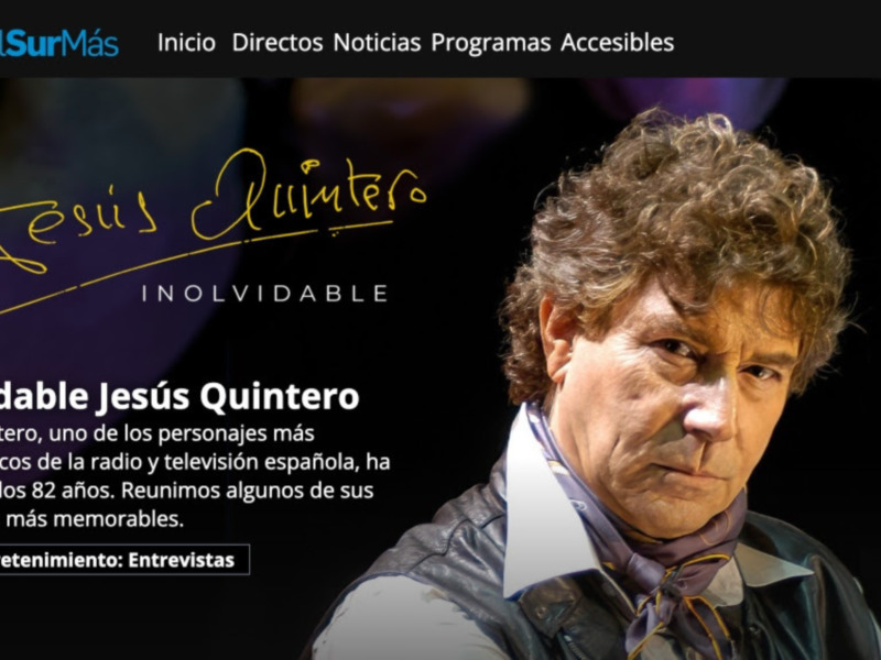  CanalSur Más lanza el especial "Inolvidable, Jesús Quintero"