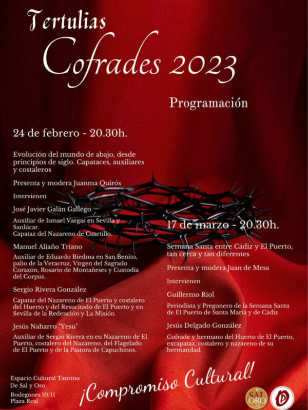 Por segundo año consecutivo y firmes en nuestro compromiso de promoción de la cultura, acogemos el ciclo de tertulias cofrades De Sal y Oro.