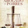 Abogados de los desfavorecidos, por José Joaquín Gallardo 