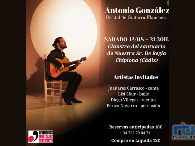 El chipionero Antonio González ofrecerá un recital de guitarra flamenca este sábado dentro del Festival de Música Ciudad de Chipiona 