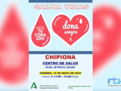 Llamada a donar sangre y regalar vida el viernes 10 de mayo en Chipiona