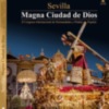 Sevilla. Magna ciudad de Dios. Un álbum del Congreso 