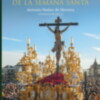 Sevilla: Teoría y Realidad de la Semana Santa, en edición bolsillo  
