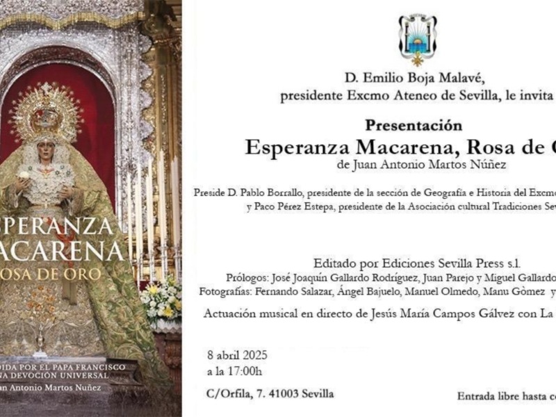 Esperanza Macarena, Rosa de Oro, será presentado el próximo martes 8 de abril en el Ateneo de Sevilla