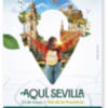 La Diputación de Sevilla vuelve a apostar por un Día de la Provincia dinámico y más abierto a la ciudadanía