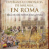 Esperanza coronada de Málaga en Roma, nuevo libro sobre una procesión histórica, ya a la venta en librerías y plataformas digitales     