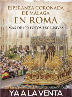  La editorial Sevilla Press publica Esperanza Coronada de Málaga en Roma