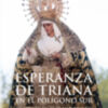 Dos nuevos libros sobre la Esperanza de Triana ya en librerías